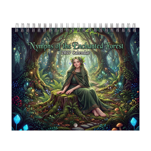 Nymphs of the Enchanted Forest 2027 Wall Calendar – Forest Nature Spirits & Fantasy Art